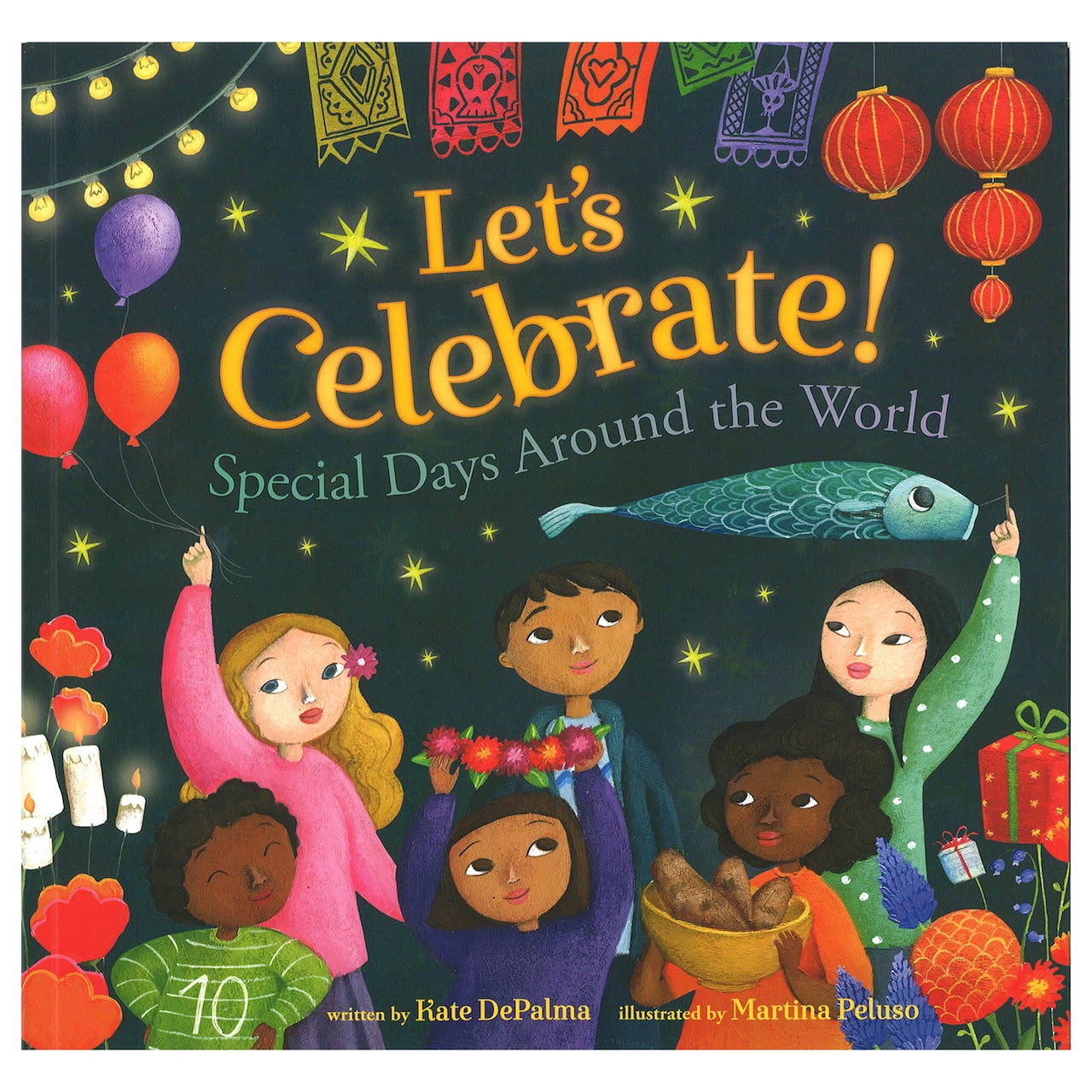 Barefoot Books Let&#x27;s Celebrate! Special Days Around the World